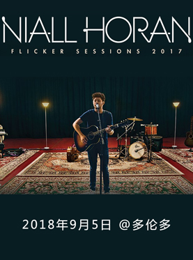 奈尔 霍然 世界巡回演唱会 多伦多站 Niall Horan Flicker World Tour Toronto