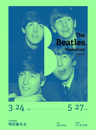 《 The Beatles, Tomorrow 》明日披头士世界巡回展
