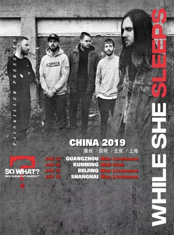 WHILE SHE SLEEPS乐队2019北京专场演出