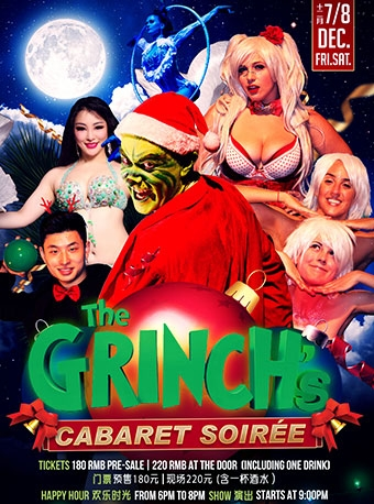 圣诞怪杰的歌舞奇妙夜 The Grinch’s cabaret soiree